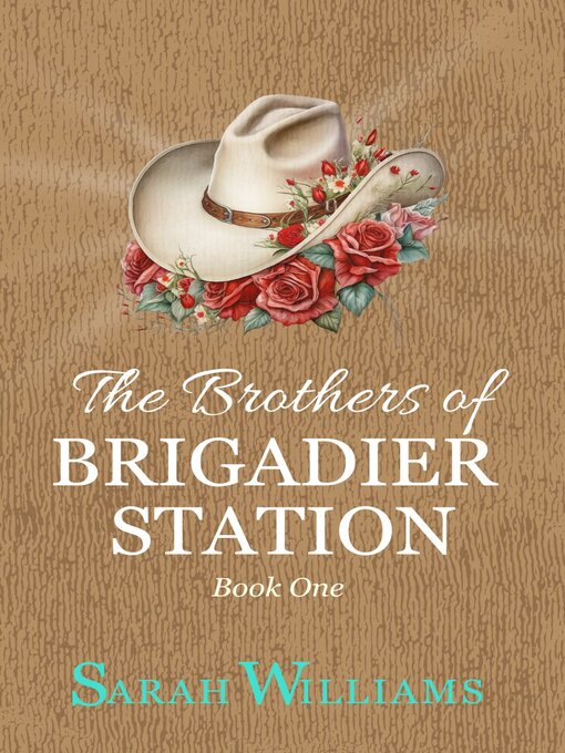 Title details for The Brothers of Brigadier Station by Sarah Williams - Wait list
